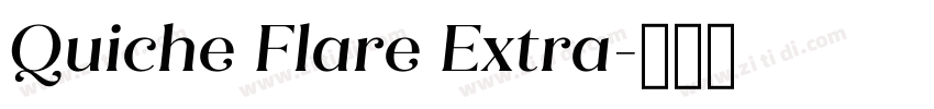 Quiche Flare Extra字体转换